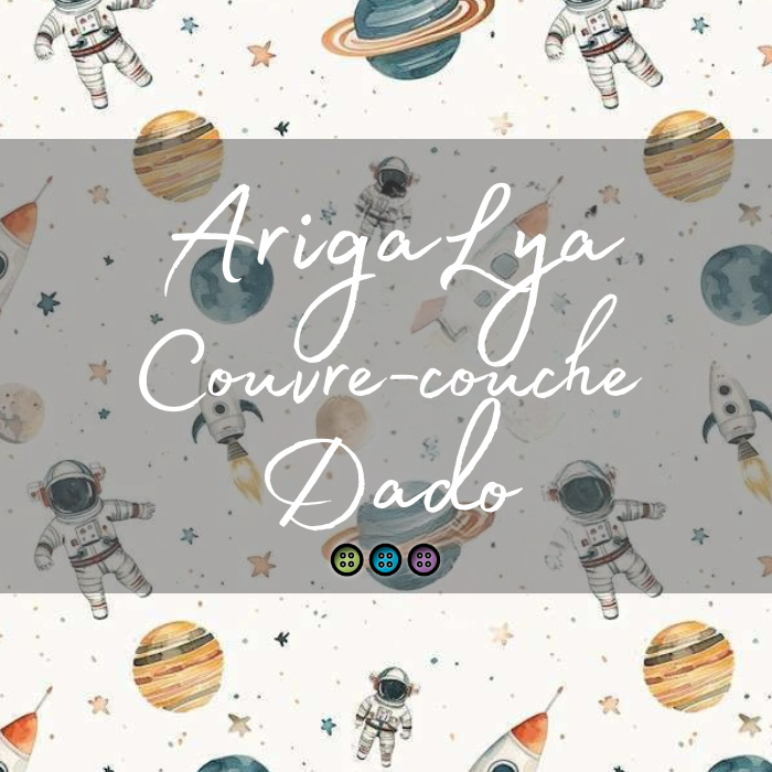 ARIGALYA | MOTIF AVRIL ESPACE | COUVRE-COUCHE DADO