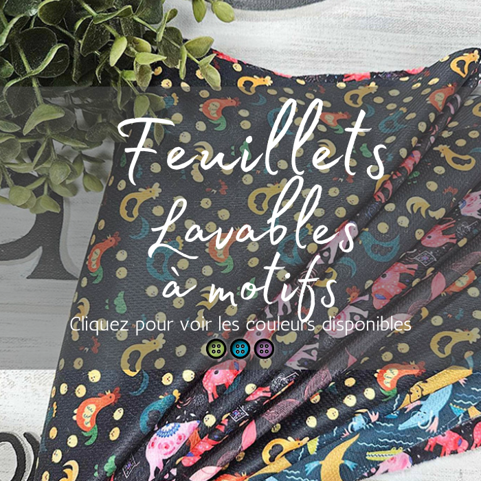 FEUILLETS LAVABLES | AWJ | EFFET AU SEC | À MOTIF