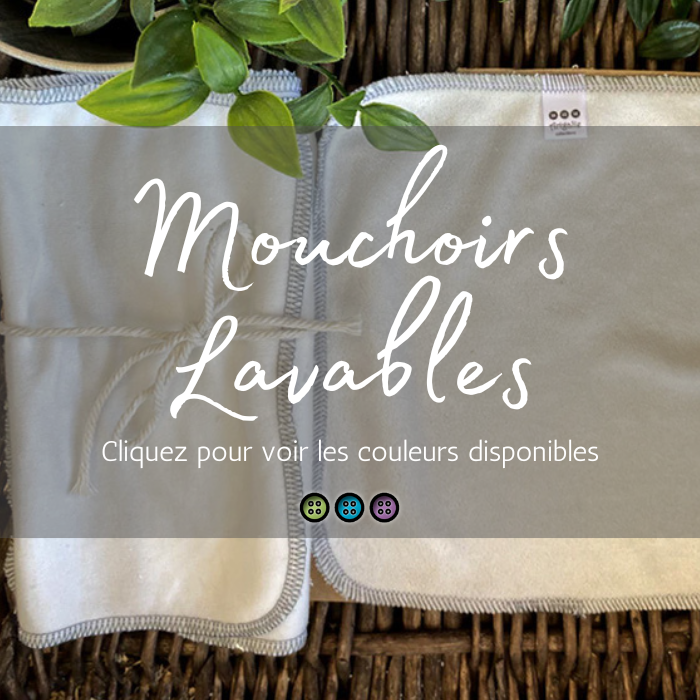MOUCHOIRS LAVABLES | Ratine de Bambou/Coton
