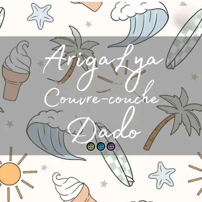 ARIGALYA | MOTIF JUIN SUMMER | COUVRE-COUCHE DADO