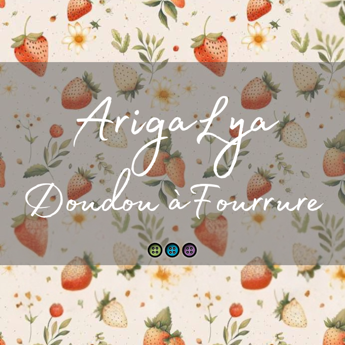 ARIGALYA | MOTIF JUIN FRAISES | DOUDOU À FOURRURE LYA