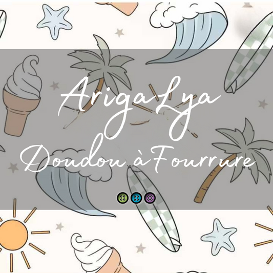 ARIGALYA | MOTIF JUIN SUMMER | DOUDOU À FOURRURE LYA
