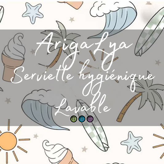 ARIGALYA | MOTIF JUIN SUMMER | SERVIETTE HYGIÉNIQUE LAVABLE LYA