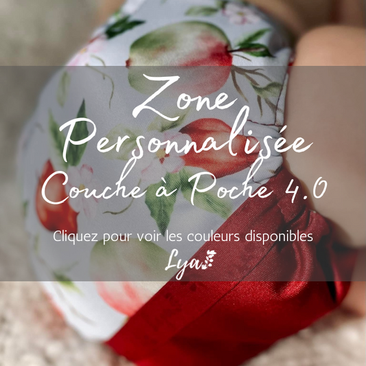 ZONE PERSONNALISÉE | COUCHE À POCHE LYA 4.0