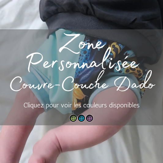 ZONE PERSONNALISÉE | COUVRE-COUCHE DADO
